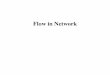 Flow in Network - fileGraph, oriented graph, network • A graph G =(V, E) is specified by a non empty set of nodes V and a set of edges E such that each edge a is identified by a