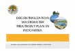 DECENTRALIZATION WASTEWATER TREATMENT PLAN IN …wepa-db.net/3rd/en/meeting/20190221/pdf/D1_S2_Indonesia.pdfTREATMENT PLAN IN INDONESIA MINISTRY OF ENVIRONMENT AND FORESTRY REPUBLIC