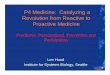 P4 Medicine: Catalyzing aP4 Medicine: Catalyzing a ... · P4 Medicine: Catalyzing aP4 Medicine: Catalyzing a Revolution from Reactive to Proactive MedicineProactive Medicine Predictive,