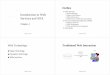 Web Services Introduction to WebIntroduction to Web ...sirisuda/290371/290371_ch04.pdfDescribes the Web service as a WSDL based service description Registers the WSDL-based service