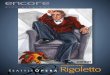 Rigoletto at Seattle Opera Encore Arts Seattle · Whether you are hearing Rigoletto for the first time or you ... by draping fabric on a dress form or simply working out measurements