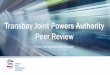 Transbay Joint Powers Authority Peer Review - tjpa.orgtjpa.org/uploads/2019/05/Item12_APTA-Peer-Review-Report-+-PPT.pdf · Transbay Joint Powers Authority Peer Review Project Management