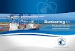 Bunkering in Mauritius - Port-Louis · • The sole importer of Bunker fuel in Port Louis is the State Trading Corporation (STC), a government owned organisation. The STC sells the