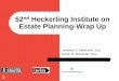 52nd Heckerling Institute on Estate Planning-Wrap Upmedia.law.miami.edu/heckerling/2018/SupMaterials/wrapup...IRC Sec. 643(f): “…under regulations prescribed by the Secretary,