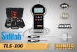 TLS-100 - sidilab.com · The TLS-100 is a portable meter used to measure thermal conductivity and thermal resistivity of a variety of samples, including soil, rocks, concrete,