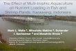The Effect of Multi-trophic Aquaculture on Nutrient Loading in … · 2014-10-23 · The Effect of Multi-trophic Aquaculture on Nutrient Loading in Fish and Shrimp Ponds, Karawang,