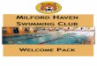 SWIMMING CLUB - Milford Tigers · The use of inappropriate or abusive language, bullying, harassment, discrimination or physical violence will not be tolerated and could result in