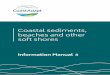 Coastal sediments, beaches and other - NCCARF sediments... · Information Manual 8 Matt Eliot Damara WA Pty Ltd Coastal sediments, beaches and other soft shores Acknowledgements We