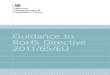 Guidance to RoHS Directive 2011/65/EU · Contents About this guidance 3 RoHS frequently asked questions 5 Guidance for manufacturers 9 • Ensuring that your test report is valid