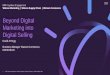 Beyond Digital Marketing into Digital Selling - IBM Beyond Digital... · World’s fastest growing internet region – from 259M in 2015 to 480M by 2020 - 124k users coming online