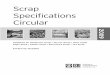 Scrap Specifications Circular - tms.org · Tablet CLEANALUMINUMLITHOGRAPHICSHEETS ... andcontainamaximumof5%organicresidue.Materi-almustbefreefromradarchafffoil,chemicallyetched