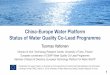 China-Europe Water Platform Status of Water Quality Co ... · Director of Unit, Technology Research Center, University of Turku, Finland European coordinator of CEWP Water Quality