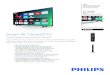 Smart 4K UltraHDTV - Philips · Smart 4K UltraHDTV Your favorite online ... HDR, Wireless LAN 802.11ac MIMO 4K UltraHD. 4 times the resolution of Full HD brings your ... SAP, Dolby