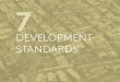 DEVELOPMENT STANDARDS Development Standards - June 2018 Pre-Compiled Plan Development Standards - June 2018 Pre-Compiled Plan231 Table 13. Development Capacity and Permitted Development