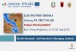 LEAD PARTNER SEMINAR Interreg IPA CBC IT-AL-ME PUBLIC ... · IPA CBC Programmes public procurement legal context is based not only on EU rules (and ... proposal at programme level