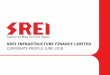 SREI INFRASTRUCTURE FINANCE LIMITED Established Brand Business of Strategic •Focused Infrastructure Solutions Provider •More than 28 years of business existence •Longstanding