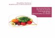 Healthy Eating Additional Information - - UNC Center for ... · we oﬀer tips on use of vegetable oils. ... kidney, and navy beans; chickpeas (also called garbanzo beans); ... Healthy