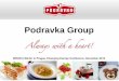 Podravka Group · Podravka Group 14 Other sales SBA F&D ... prescription medicine for skin disorders, heart and ... Lino –brand for kids and adults dehydrated baby food, 