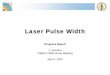 Laser Pulse Width - California Institute of Technologyveverka/files/Report_07-04-04.pdf · — Adi Bornheim, TB meeting, ... • Correlation of APD/PN and laser pulse width measured