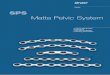 SPS Matta Pelvic System - Surgery Advisor fileSPS Matta Pelvic System • Features and Beneﬁts ... Screw fixation of the pelvis often requires the use of extra-long screws. In addition