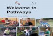 Welcome to Pathways - Cornwall · Pathways, Doubletrees, St Blazey, Par, St Austell, Cornwall PL24 2DS For further information: Tel: 01726 815964 Fax: 01726 817543 Email: jwalsh@cornwall.gov.uk