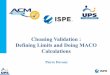 Cleaning Validation : Defining Limits and Doing MACO Calculations · Medical Research Lab., Abbott lab., W. E. Hall ...) Remark : In the PDA TR29 2012, it is mentionned that the security