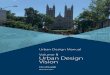 Volume 1 Urban Design Vision - guelph.ca · Volume 1 | Urban Design Vision Urban Design Manual Purpose of this document The goal of the Urban Design Manual is to demonstrate and provide