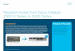 Migration Guide from Cisco Catalyst 2960-X Series to 9200 ... · features such as MACsec, Cisco SD-Access, and support for Cisco TrustSec®. Table 2 lists the major system software