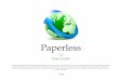 Paperless - Mariner Softwaremarinersoftware.com/media/userguides/paperless-userguide.pdf · Paperless, put items into a category called Medical or Flexible Spending, then create a