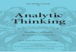 The Thinker’s Guide to Analytic Thinking · Analytic Thinking How To Take Thinking Apart And What To Look For When You Do The Elements of Thinking and The Standards They Must Meet