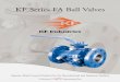 KF Series FA Ball Valves - bahiacontrol.com.br · ASME B16.34 285 285 285 285 285 285 285 285 285 285 285 285 ... NACE-National Association of Corrosion ... 2"FP-6"RP 20 21 20 30