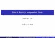 Link 9. Position Independent Code fileBasedon "Self-serviceLinux: MasteringtheArtofProblemDetermination", MarkWilding "ComputerArchitecture: AProgrammer’sPerspective", Bryant&O’Hallaron