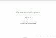 Mathematics for Engineers - unideb.hu for Engineers/Mathematics_for... · Mathematics for Engineers P al Burai Numerical mathematics ... If the matrix is perturbed, ... = a + bt such