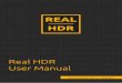 Real HDR User Manual · 3 System Requirements Real HDR runs on MacOS (from 10.12) and Windows 7 SP1+ or higher, Graphics card with DX10 (SM 4.0) capabilities and a CPU with SSE2 instruction