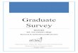Graduate survey - Mt. San Antonio College Survey REPORT MT. San Antonio College Research & Institutional Effectiveness October 1, 2014 Prepared by Annel D. Medina, PhD, Research 