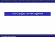 The Conjugate Gradient Algorithmburke/crs/408/lectures/L14-CG.pdf · OutlineOptimization over a SubspaceConjugate Direction MethodsConjugate Gradient AlgorithmNon-Quadratic Conjugate