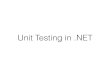 Unit Testing in - wou.edumorganb/lecture/SP19UnitTesting.pdf · •Test individual components (units) • in isolation • to conﬁrm preexisting speciﬁcation. • Inputs … ->