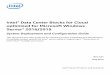 Intel® Data Center Blocks for Cloud optimized for ... · Intel® Server Products and Solutions Intel® Data Center Blocks for Cloud optimized for Microsoft Windows Server* / 9 System