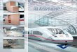 THE INTERIOR DESIGNER FOR RAILED VEHICLES · VOLANTE Verkleidungssysteme GmbH has been a international supplier for interior furbishing of rail vehicles since 1998. With our well-trained