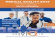 MEDICAL QUALITY 2018 - cdn.ymaws.com · MEDICAL QUALITY 2018 2018 Annual Meeting of the Improving Population Health Through Health Equity and Patient Advocacy MQ 2018 Final Program: