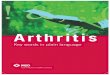Arthritis · Rheumatoid arthritis (RA) is more common in women than men. About 40,000 people in Ireland have RA. It usually begins in the young or middle adult years. 