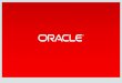 Oracle Database 12c JSON Document Store · –Document format is typically XML or JSON •Primary access metaphor for the document is Key/Value –Each document is assigned a Unique