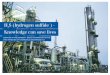 HS (hydrogen sulfide ) - - draeger.com Booklet-bk-PDF-9088-en... · underestimated danger: Hydrogen sulfide, a toxic gas, which can unexpectedly occur during routine work. H 2 S is