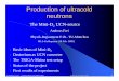 Production of ultracold neutrons - KEKfnp.kek.jp/Japanese/workshop/20050317/webpdf/geltenbort1.pdf · P. Geltenbort (A. Frei) Workshop "Physics with Spallation UCN" RCNP Osaka, 17-18