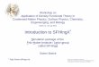 Introduction to SFHIngX - fhi-berlin.mpg.de · Sixten Boeck, Introduction to SFHIngX Workshop on Application of DFT in Condensed-Matter Physics, Surface Physics, Chemistry, Engeneering,