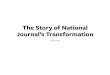 The Story of National Journal’s Transformationfipp.s3.amazonaws.com/media/documents/KevinTurpin_NationalJournal.pdf · Receding Market; Increased Competition National Journal National