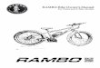 RAMBO Bike Owner’s Manual - sawtoothoutlet.com · 5 RULES FOR SAFE RIDING You must ensure that you understand the safe oper-ation of this bike and follow all traffic and bike laws