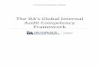 Audit Competency Framework - na.theiia.org Documents/The-IIA-Global-Internal-Audit... · THE INSTITUTE OF INTERNAL AUDITORS The IIA’s Global Internal Audit Competency Framework