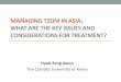 MANAGING T2DM IN ASIA: WHAT ARE THE KEY ISSUES AND ... · •Epidemiology of diabetes in Asia •Environmental factors of diabetes in Asia ... Gestational diabetes epidemiology in