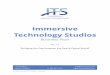 Immersive Technology Studios · IMMERSIVE TECHNOLOGY STUDIOS - JUNE 2016 1 Immersive Technology Studios Business Plan Rev. 1.3 “Bridging the Gap between the Real & Digital World”